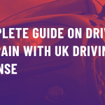 Complete Guide On Driving In Spain With Uk License